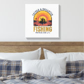 Father Daughter Fishing Partners for Life Shirt De キャンバスプリント (インサイチュ (寝室))