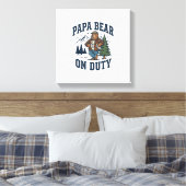 Father Day Papa Bear On Duty Shirt Funny Animal Da キャンバスプリント (インサイチュ (寝室))