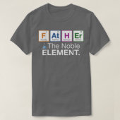 Father Element Gift for Dad Father's Day Science 5 Tシャツ (デザイン正面)