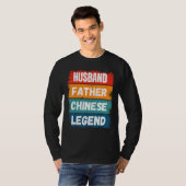 Father Husband CHINESE Legend Proud Dad  Retro Pap Tシャツ (正面フル)