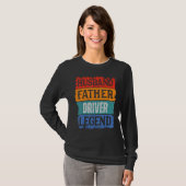 Father Husband DRIVER Legend Proud Dad  Retro Papa Tシャツ (正面フル)