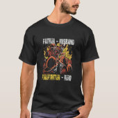 Father Husband Firefighter Hero Fireman Dad Daddy Tシャツ (正面)