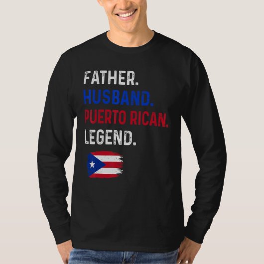 Father Husband Puerto Rican Legend Proud Dad Rico  Tシャツ (正面)
