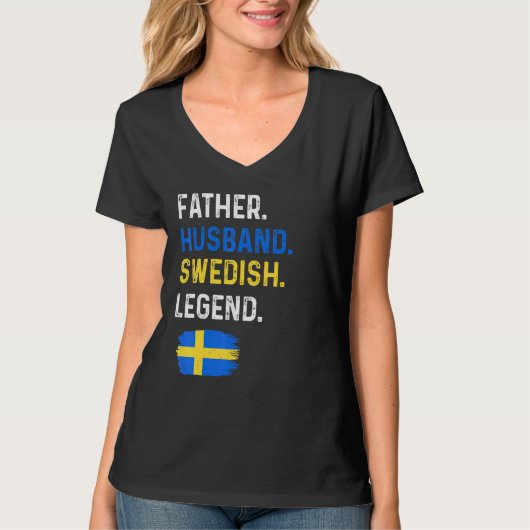 Father Husband Swedish Legend Proud Dad Sweden Fla Tシャツ (正面)