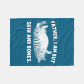 Father, I Am But Skin And Bones Funny Cat Dad Cat  フリースブランケット (正面(横))