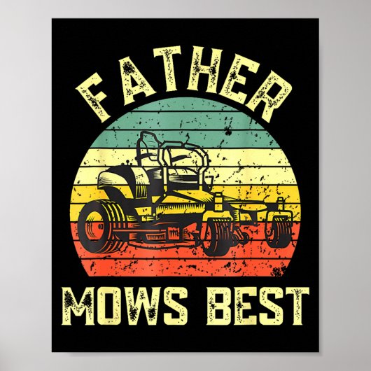 Father Mows Funny Fathers Day Dad Jokes Lawn Mowin ポスター (正面)