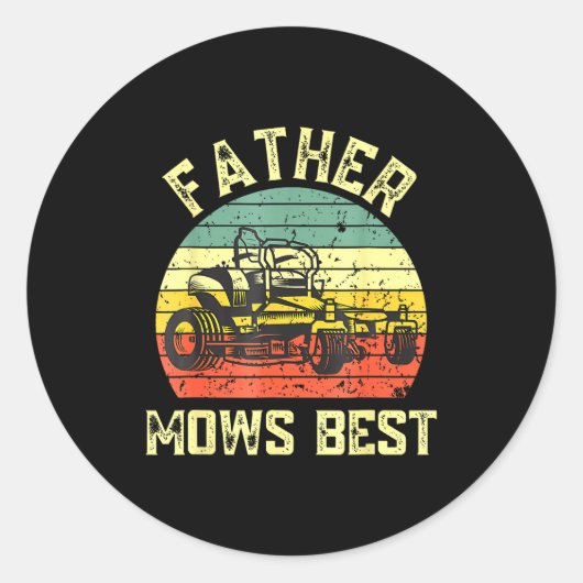 Father Mows Funny Fathers Day Dad Jokes Lawn Mowin ラウンドシール (正面)