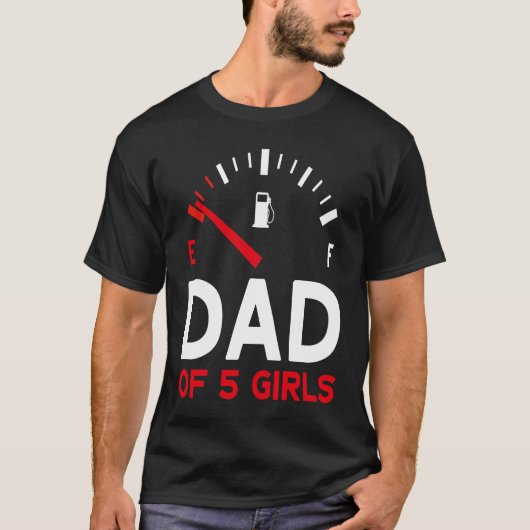 Father of 5 Girls Father's Day Dad Tシャツ (正面)