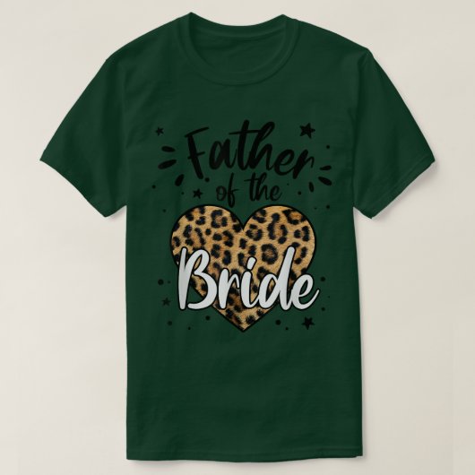 Father of the Bride I Loved Her First  Tシャツ (デザイン正面)