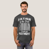 Father Of The Bride Wedding Ceremony Reception Tシャツ (正面フル)