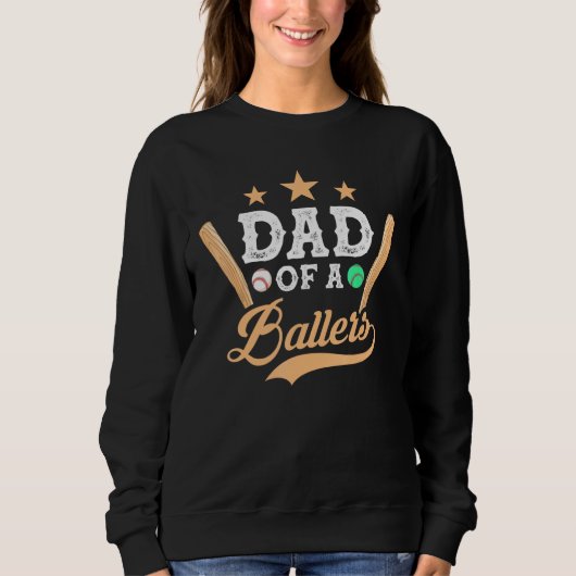 Father s Day Baseball Softball Dad Of A Ballers スウェットシャツ (正面)