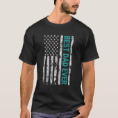 Father s day Best dad ever with US american flag 2 Tシャツ (正面)