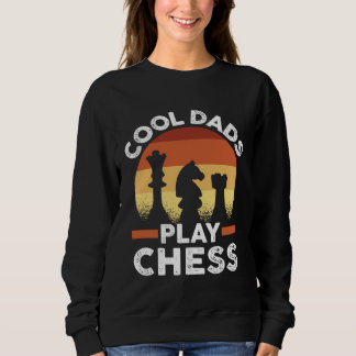 Father s Day Chess Player Retro Cool Dads Play Che スウェットシャツ
