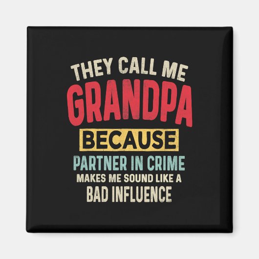 Father &# s Day Grandpa Partner In Crime おもしろい Fa マグネット (正面)