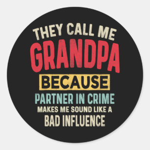 Father &#; s Day Grandpa Partner In Crime おもしろい Fa ラウンドシール