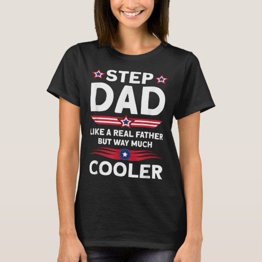 Father´s Day Stepdad Bonus Daddy Tシャツ (正面)