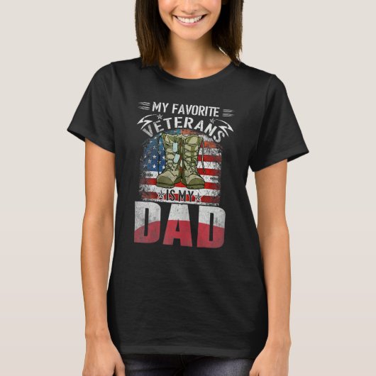 Father Veterans Day My Favorite Veteran Is My Dad  Tシャツ (正面)