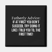 Fatherly Advice_ If At First, You Don't Succeed, F マグネット (正面)