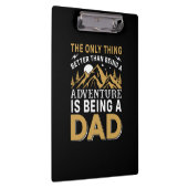 Father's Day Adventure Is Being A Dad クリップボード (右)