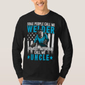 Fathers Day  Daddy Men Welding Uncle  Welder Uncle Tシャツ (正面)