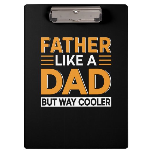 Father's Day Father Like A Dad クリップボード (正面)
