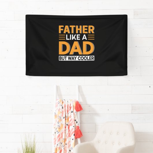 Father's Day Father Like A Dad 横断幕 (インサイチュ)