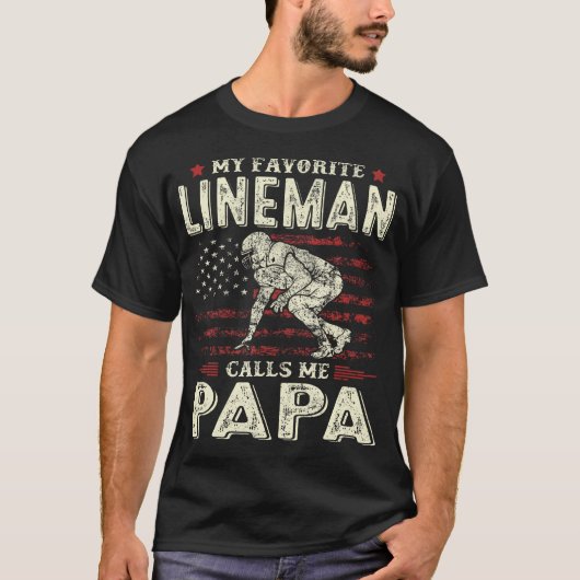 Father'S Day Favorite Lineman Calls Me Papa Us Fla Tシャツ (正面)
