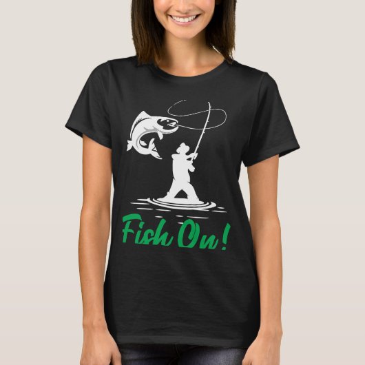 Father's Day Fishing Fisherman Fish On Rod  1 Tシャツ (正面)
