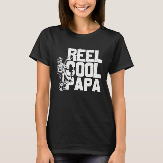 Father's Day Fishing Fisherman Reel Cool Papa Tシャツ (正面)