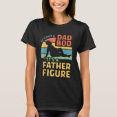 Fathers Day  From Wife Daughter Son Its A Father F Tシャツ (正面)
