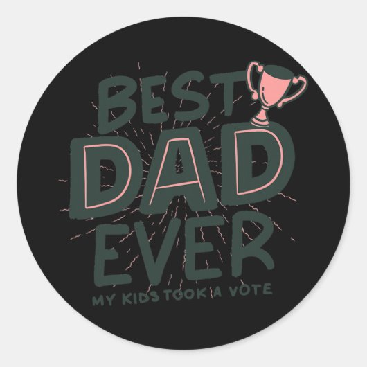 Father's Day Funny Gift Best Dad Ever for Dad Men ラウンドシール (正面)