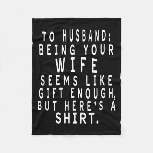Father's Day Gift From Wife To Husband Sarcastic Q フリースブランケット (正面)