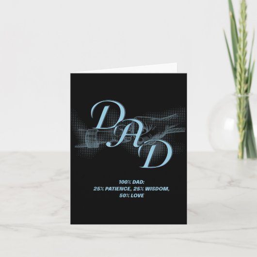 Father's Day Gift – Patience Wisdom Love Dad Quote カード (正面)