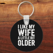 Father's Day Humor Joke I Like My Wife A Little Bi キーホルダー (正面)