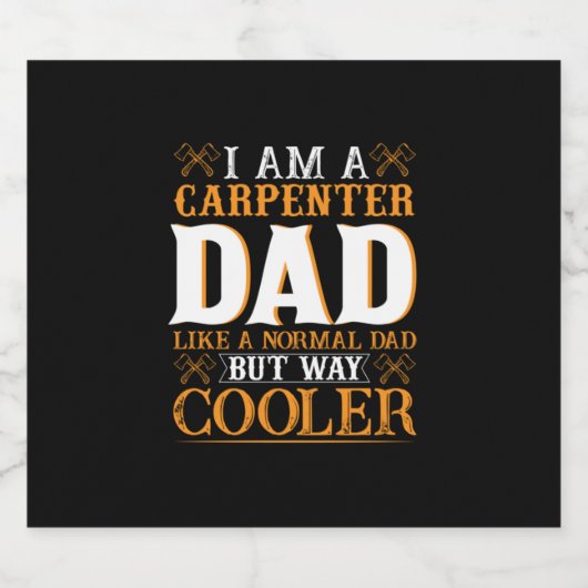Father's Day I Am A Carpenter Dad ビールラベル (シングルラベル)