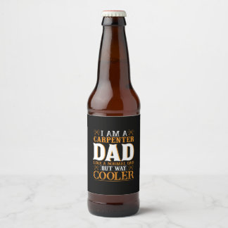 Father's Day I Am A Carpenter Dad ビールラベル