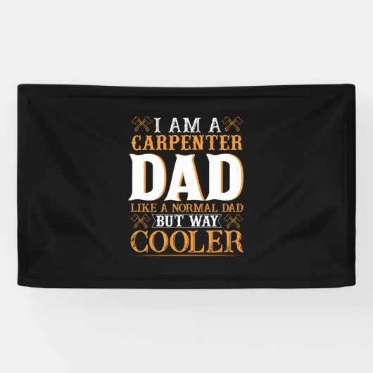 Father's Day I Am A Carpenter Dad 横断幕 (横)