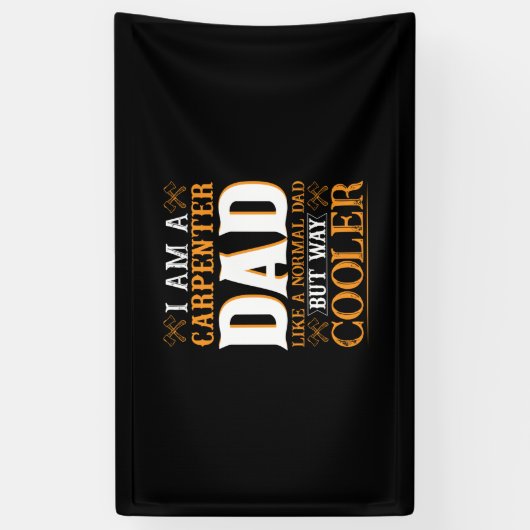 Father's Day I Am A Carpenter Dad 横断幕 (縦)