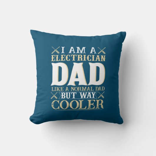 Father's Day I Am A Electrician Dad クッション (正面)