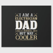 Father's Day I Am A Electrician Dad ラッピングペーパー (フラット)