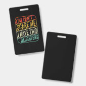 Father's Day I Have Two Daughters バッジ (正面＆裏面)