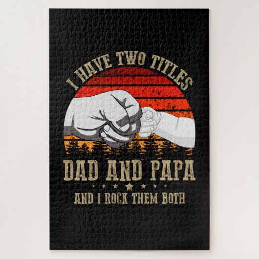 Father's Day | I Have Two Titles Dad And Papa ジグソーパズル (縦)