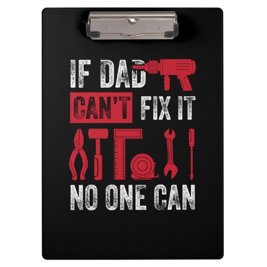 Father's Day If Dad Can Not Fix クリップボード (正面)