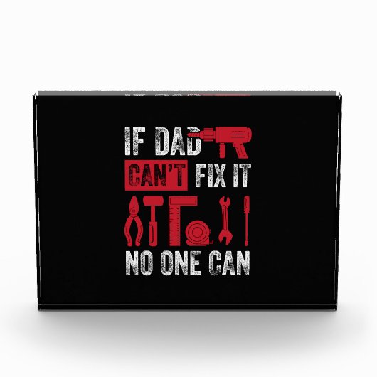 Father's Day If Dad Can Not Fix フォトブロック (正面)