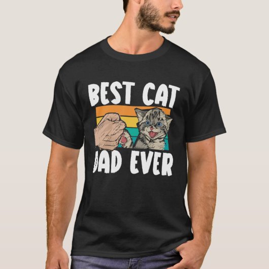 Fathers Day Papa Best Cat Dad Ever Fatherhood Dadd Tシャツ (正面)