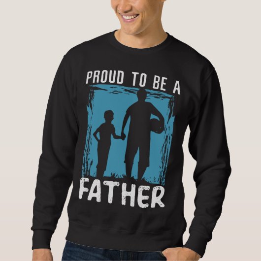 Fathers Day Papa Best Dad Ever Fatherhood Daddy  2 スウェットシャツ (正面)