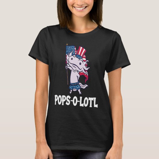 Father's Day  Pops o Lotl Tシャツ (正面)