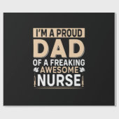 Father's Day Proud Dad Of A Nurse ラッピングペーパー (フラット)