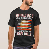 Father's Day  Softball Uncle Like A Baseball Uncle Tシャツ (正面)