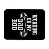 Father's Day | Working On My Dad Bod マグネット (横)